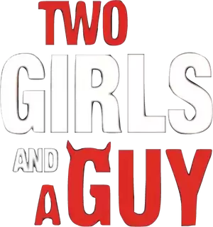 Two Girls and a Guy Logo