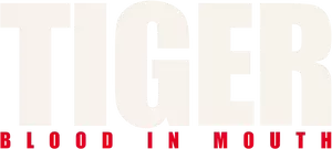 Tiger, Blood in the Mouth Logo