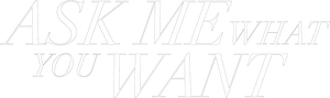 Tell Me What You Want Logo