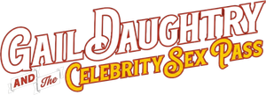 Gail Daughtry and the Celebrity Sex Pass Logo
