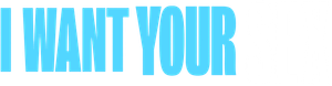 I Want Your Sex Logo