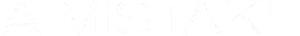 A Mistake Logo