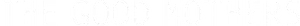 The Good Mothers Logo