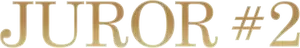 Juror #2 Logo