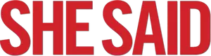 She Said Logo