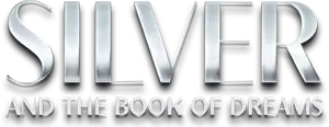 Silver and the Book of Dreams Logo