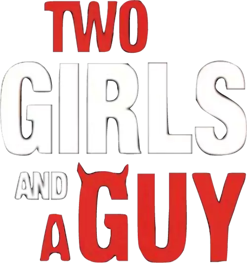 Two Girls and a Guy