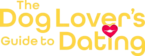The Dog Lover's Guide to Dating