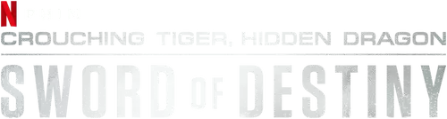 Crouching Tiger, Hidden Dragon: Sword of Destiny