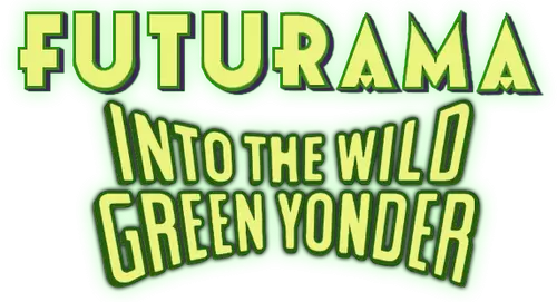 Futurama: Into the Wild Green Yonder