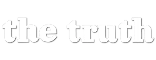 The Truth