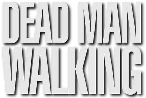 Dead Man Walking