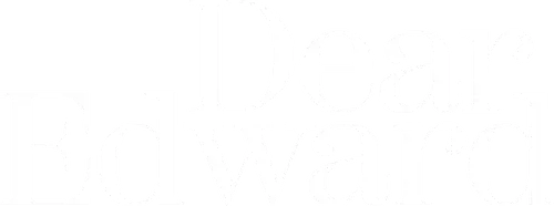 Dear Edward
