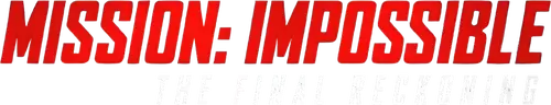 Mission: Impossible 8 - The Final Reckoning