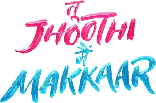 Tu Jhoothi Main Makkaar