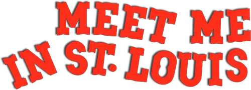 Meet Me in St. Louis