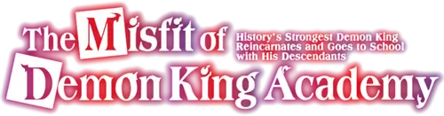 The Misfit of Demon King Academy