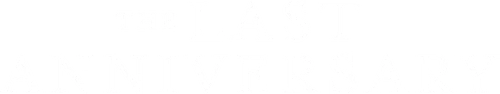 The Last Anniversary
