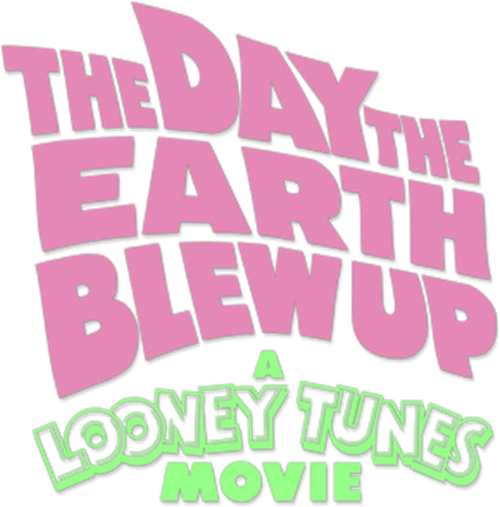 The Day the Earth Blew Up: A Looney Tunes Movie