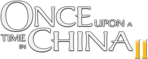 Once Upon a Time in China II