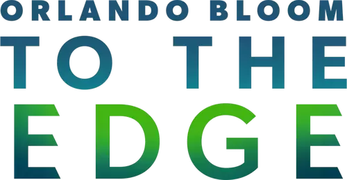 Orlando Bloom: To the Edge