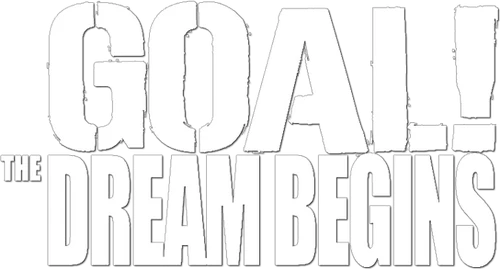 Goal! The Dream Begins