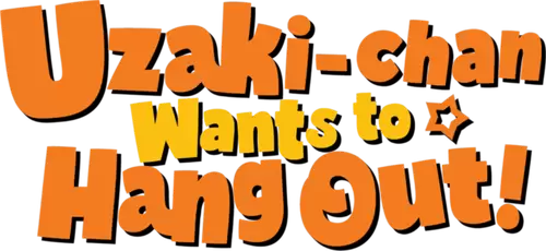 Uzaki-chan Wants to Hang Out!