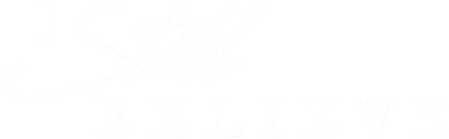 I Still Believe