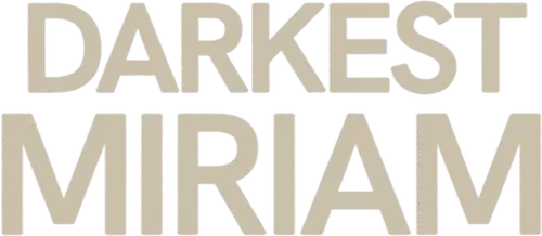 Darkest Miriam