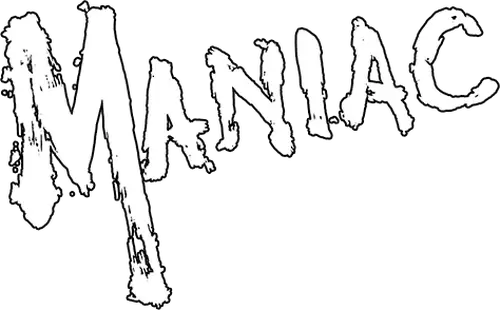 Maniac