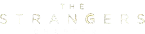 The Strangers: Chapter 1