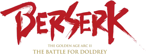 Berserk: The Golden Age Arc II - The Battle for Doldrey