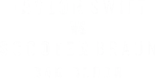 Taylor Swift vs. Scooter Braun