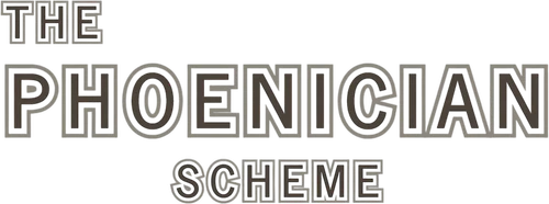 The Phoenician Scheme