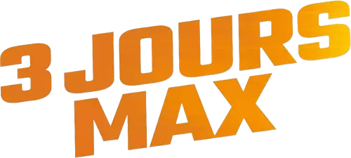 3 Days Max