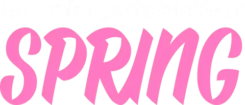 An Unforgettable Year: Spring