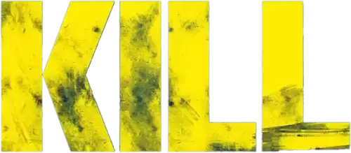 Kill