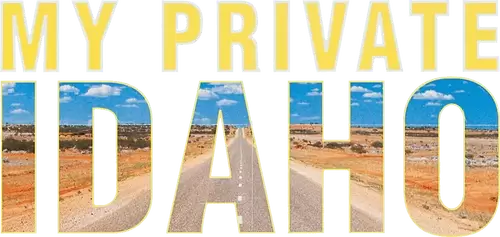 My Own Private Idaho