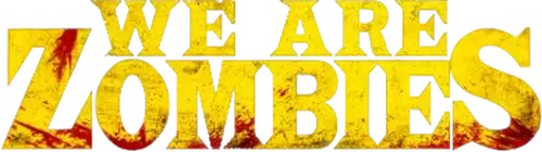 We Are Zombies