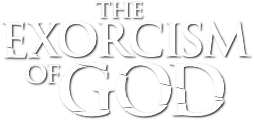 The Exorcism of God