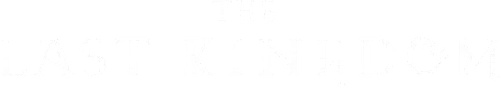 The Last Kingdom