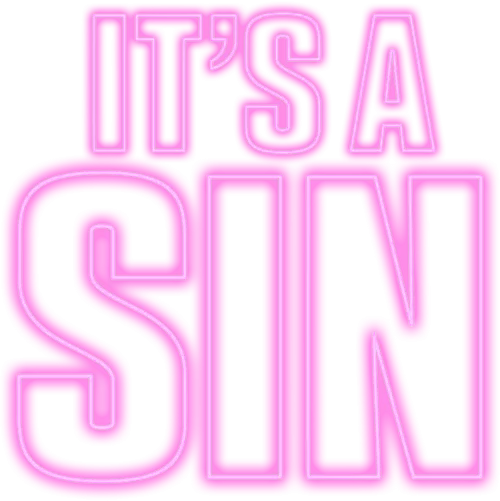 It's a Sin