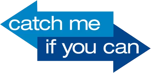 Catch Me If You Can