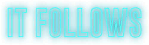It Follows
