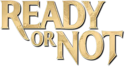 Ready or Not