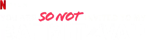 You Are So Not Invited to My Bat Mitzvah