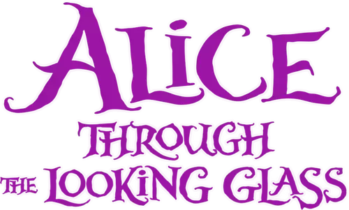Alice Through the Looking Glass