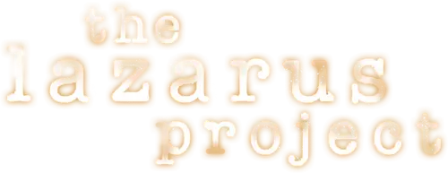 The Lazarus Project