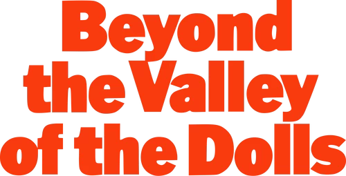 Beyond the Valley of the Dolls