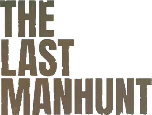 The Last Manhunt